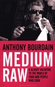 Medium Raw... - Anthony Bourdain -  Książka z wysyłką do Niemiec 
