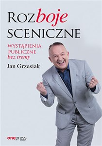 Obrazek Rozboje sceniczne Wystąpienia publiczne bez tremy