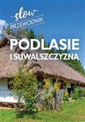 Polska książka : Podlasie i... - Peter Zralek
