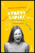 Strefa nap... - Marek Kaczmarzyk -  Polnische Buchandlung 