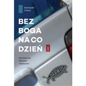 Bez Boga n... - Radosław Tyrała -  Polnische Buchandlung 