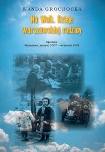 Obrazek Na Woli Dzieje warszawskiej rodziny