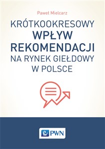 Obrazek Krótkookresowy wpływ rekomendacji na rynek giełdowy w Polsce