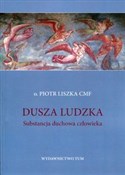 Dusza ludz... - Piotr Liszka - Ksiegarnia w niemczech