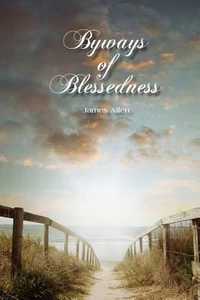 Obrazek BYWAYS OF BLESSEDNESS