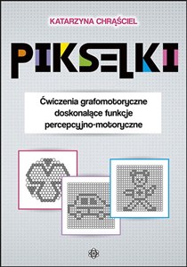 Obrazek Pikselki Ćwiczenia grafomotoryczne doskonalące funkcje percepcyjno-motoryczne