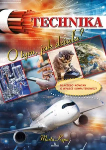 Obrazek Technika O tym, jak działa?