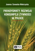 Paradygmat... - Joanna Szwacka-Mokrzycka - buch auf polnisch 