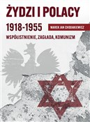 Polska książka : Żydzi i Po... - Marek Jan Chodakiewicz