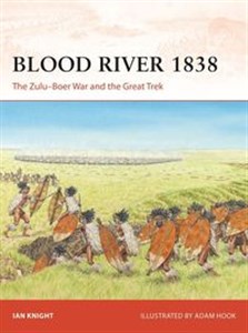 Bild von Blood River 1838 The Zulu–Boer War and the Great Trek