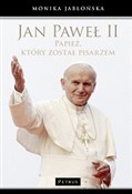 Jan Paweł ... - Monika Jabłońska - buch auf polnisch 