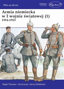Obrazek Armia niemiecka w I wojnie światowej 1914-1915. Tom 1