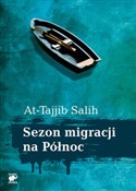 Sezon migr... - At-Tajjib Salih - buch auf polnisch 