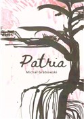 Patria - Michał Grabowski -  polnische Bücher