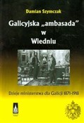 Polska książka : Galicyjska... - Damian Szymczak