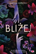 Książka : Bliżej - Martyna Majewska