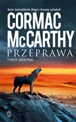 Książka : Przeprawa - Cormac McCarthy