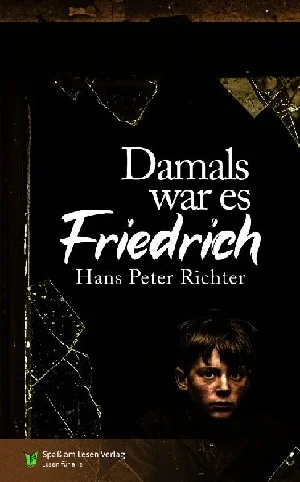 Obrazek RICHTER, H: DAMALS WAR ES FRIEDRICH