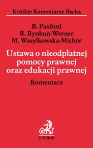 Obrazek Ustawa o nieodpłatnej pomocy prawnej oraz edukacji prawnej. Komentarz