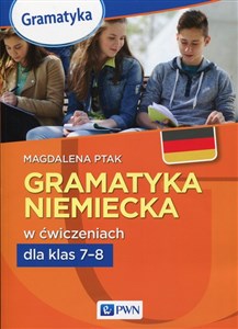 Obrazek Gramatyka niemiecka w ćwicz.dla klas 7-8