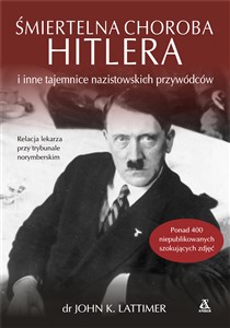 Bild von Śmiertelna choroba Hitlera i inne tajemnice nazistowskich przywódców