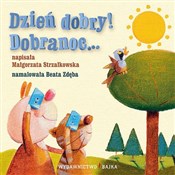 Książka : Dzień dobr... - Małgorzata Strzałkowska