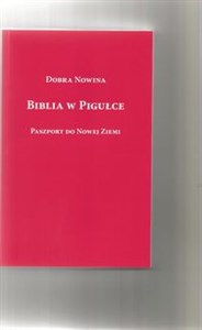 Bild von Biblia w pigułce Paszport do Nowej Ziemi