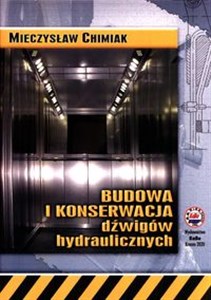 Bild von Budowa i konserwacja dźwigów hydraulicznych