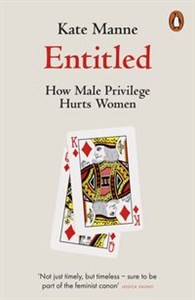 Bild von Entitled How Male Privilege Hurts Women