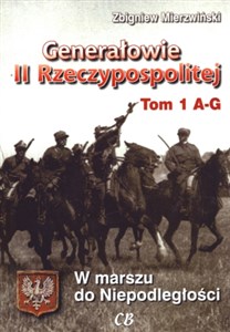 Obrazek Generałowie II Rzeczypospolitej Tom 1