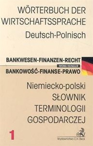 Obrazek Niemiecko-polski Słownik terminologii gospodarczej Bankowość - Finanse - Prawo