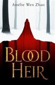 Książka : Blood Heir... - Zhao Amelie Wen