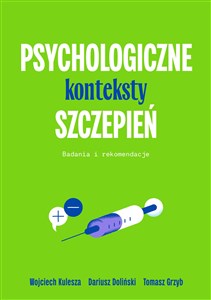 Obrazek Psychologiczne konteksty szczepień Badania i rekomendacje