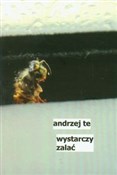 Wystarczy ... - Andrzej Te -  fremdsprachige bücher polnisch 