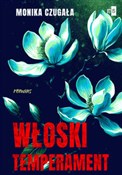 Zobacz : Włoski tem... - Monika Czugała