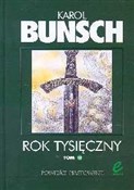Rok tysięc... - Karol Bunsch -  polnische Bücher