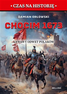 Bild von Chocim 1673. Krwawy odwet Polaków