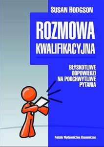 Obrazek Rozmowa kwalifikacyjna Błyskotliwe odpowiedzi na podchwytliwe pytania