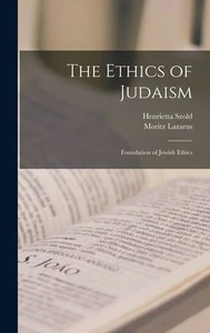 Bild von LAZARUS, M: ETHICS OF JUDAISM