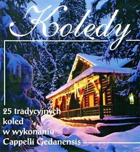 Obrazek Kolędy - 25 tradycyjnych kolęd CD