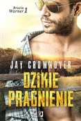 Dzikie pra... - Jay Crownover -  polnische Bücher