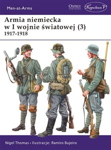 Obrazek Armia niemiecka w I wojnie światowej 1917-1918. Tom 3