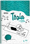 Polska książka : Tosia i pr... - Magdalena Miecznicka