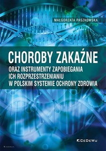 Bild von Choroby zakaźne oraz instrumenty zapobiegania ich rozprzestrzenianiu w polskim systemie ochrony zdrowia