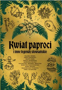 Obrazek Kwiat paproci i inne legendy słowiańskie