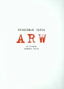 Arw ze wst... - Stanisław Czycz -  polnische Bücher