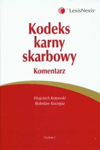 Obrazek Kodeks karny skarbowy Komentarz