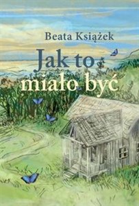 Obrazek Jak to miało być