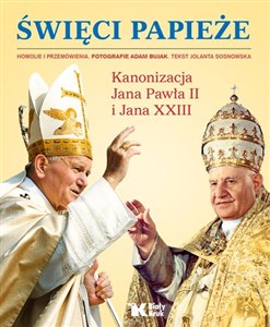 Obrazek Święci Papieże Kanonizacja Jana Pawła II i Jana XXIII