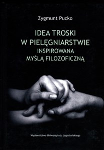 Obrazek Idea troski w pielęgniarstwie inspirowana myślą filozoficzną